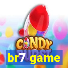 br7 game